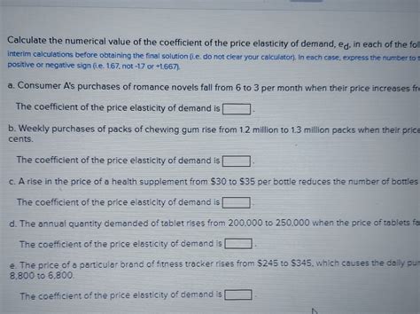 Solved Calculate The Numerical Value Of The Coefficient Of Chegg Com