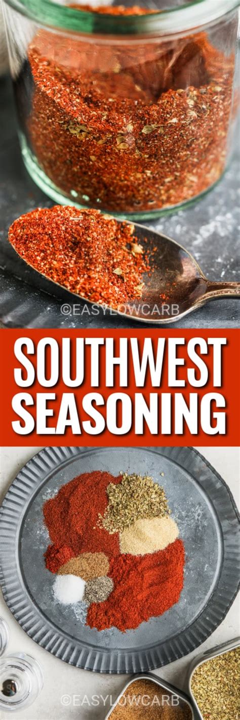 Southwest Seasoning Easy Versatile And Customizable Easy Low Carb