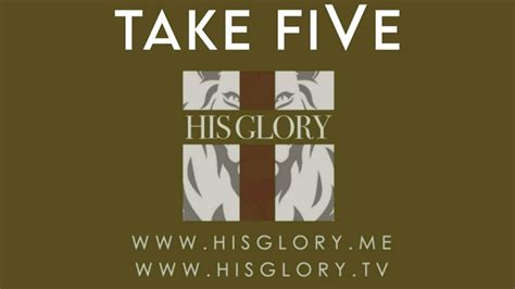 Take Five His Glory