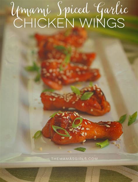 Taste 5 Umami Spiced Garlic Chicken Wings Themamasgirls