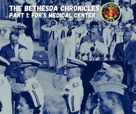 The Bethesda Chronicles Part 1 Franklin Delano Roosevelt S Medical Center Navy Medicine News The Bethesda Chronicles Part 1 Franklin Delano Roosevelt S Medical Center Navy Medicine News