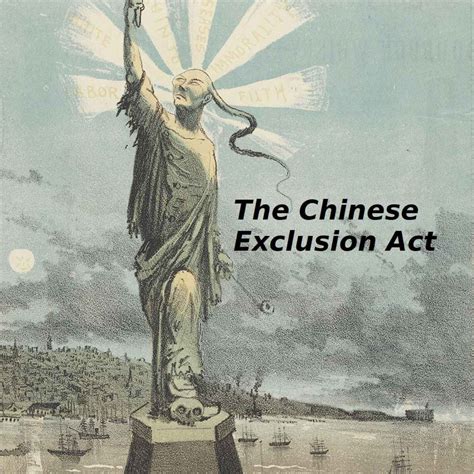 The Chinese Exclusion Act The Gilded Age And Progressive Era