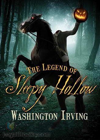 The Curious Tale of the Legend of Sleepy Hollow by Washington Irving