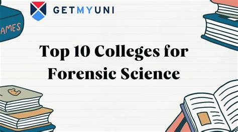 Top 10 Colleges For Forensic Science Getmyuni