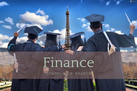 Top Masters In Finance Schools In France 2024