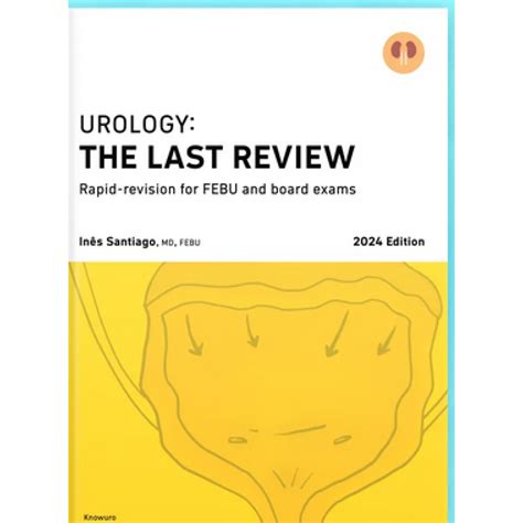 Urology The Last Review 2025