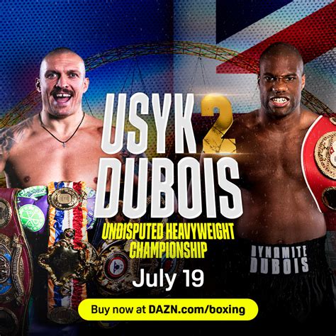 Usyk Vs Dubois Date Start Time Amp Undercard Info Boxing News 24