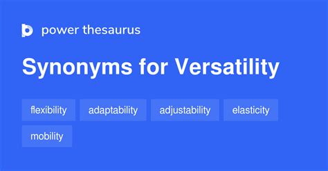 Versatility Synonyms 571 Similar Words Amp Phrases