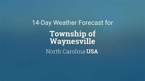 Waynesville Nc 10 Day Weather Forecast Localconditions Com Waynesville Nc 10 Day Weather Forecast Localconditions Com