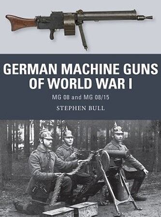 Weapon German Machine Guns Of Wwi Military History Book Wp47