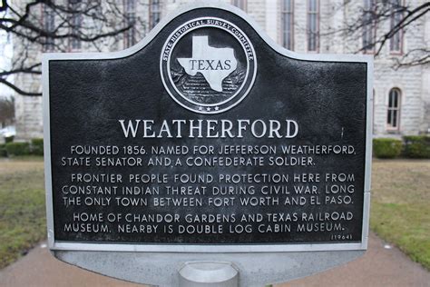 Weatherford Texas Historical Marker Founded 1856 Named F Flickr