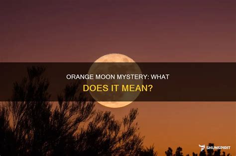 What Does Orange Moon Mean?