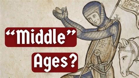 What Even Is Medieval History Youtube