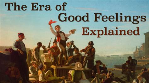 Era of Good Feelings Explained: Brief History