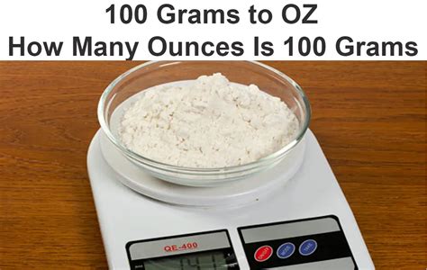 What Ways 100 Grams