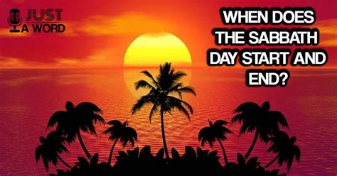 When Does Sabbath End