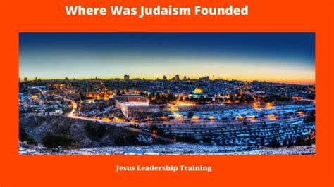 Where Was Judaism Founded 2024