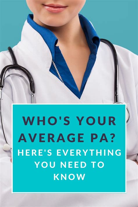 Who S Your Average Pa Here S Everything You Need To Know The Physician Assistant Life