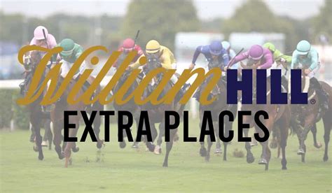William Hill Extra Places Explained